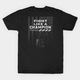 Fight like a champ T-Shirt